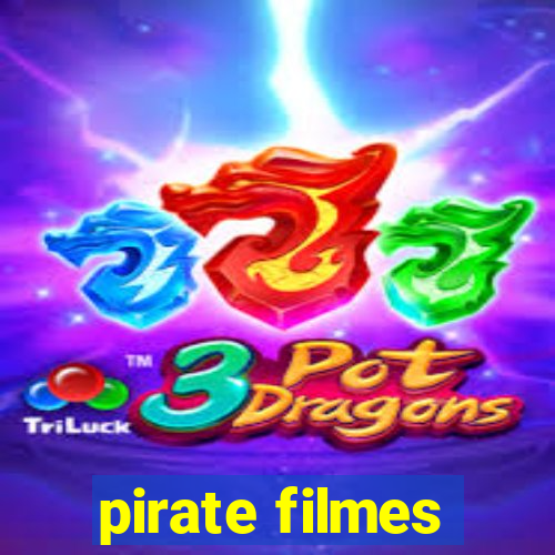 pirate filmes